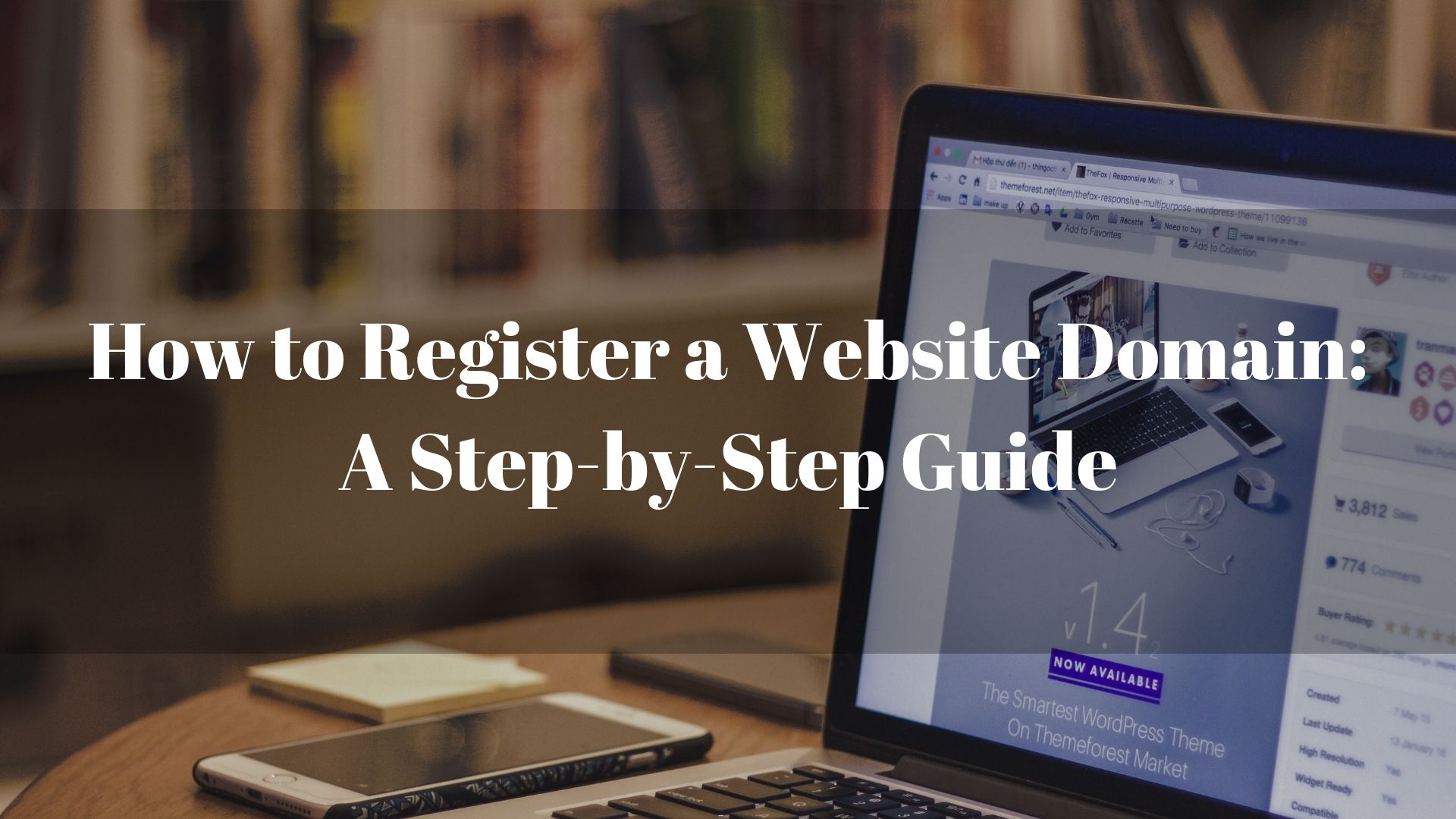How to Register a Website Domain: A Step-by-Step Guide
